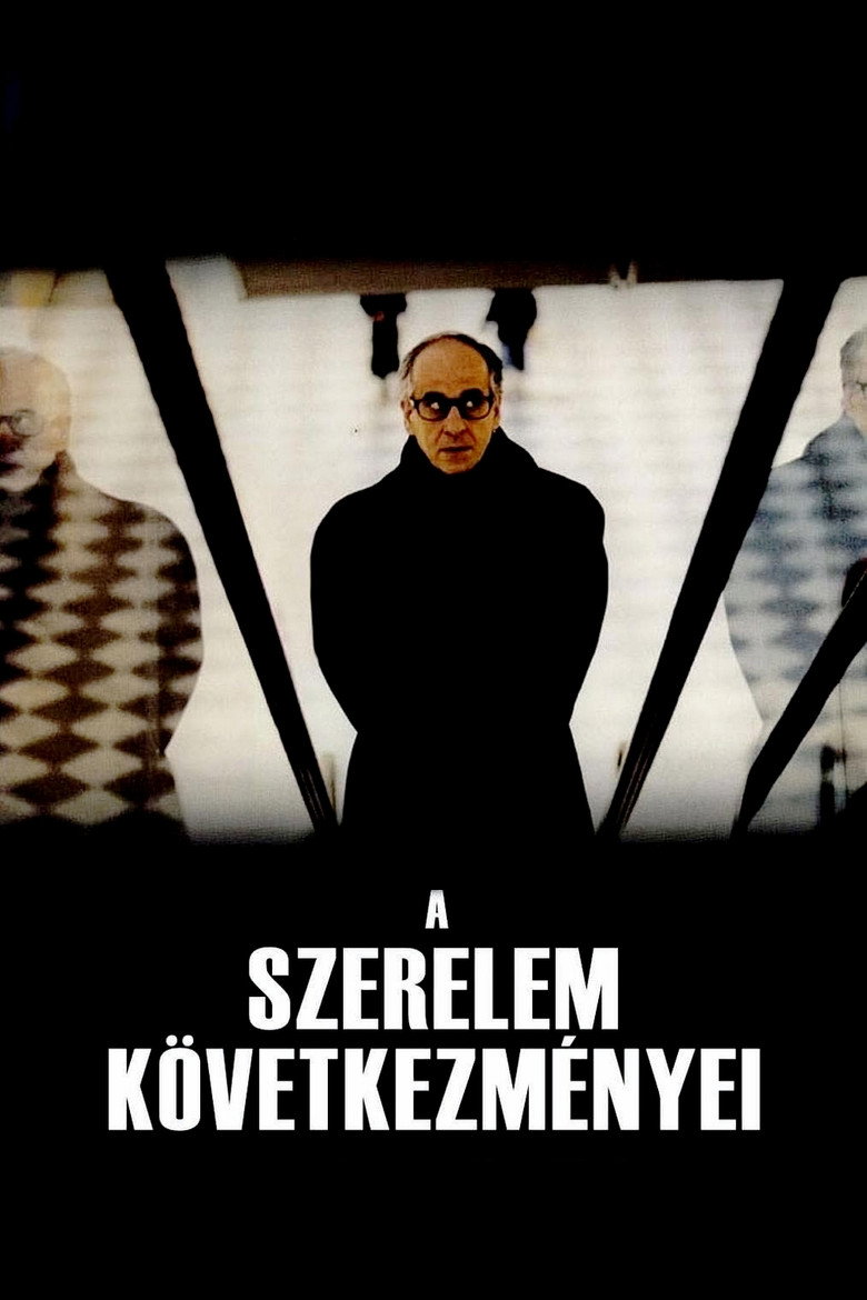 A szerelem k&ouml;vetkezm&eacute;nyei (2004)