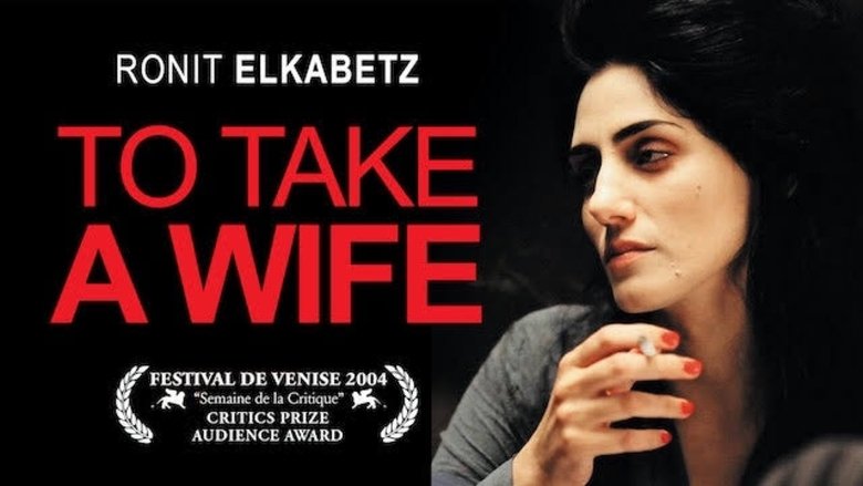 To Take A Wife (2004)