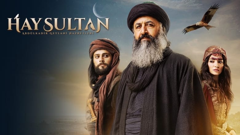 Hay Sultan Abdulkadir Geylani English Subtitles