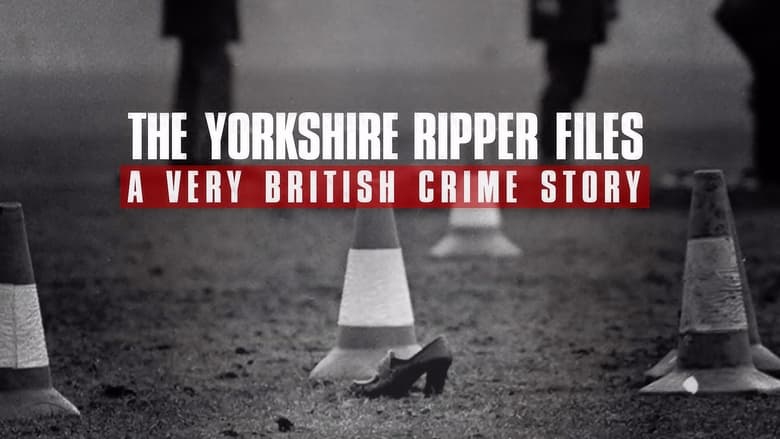 The+Yorkshire+Ripper+Files%3A+A+Very+British+Crime+Story
