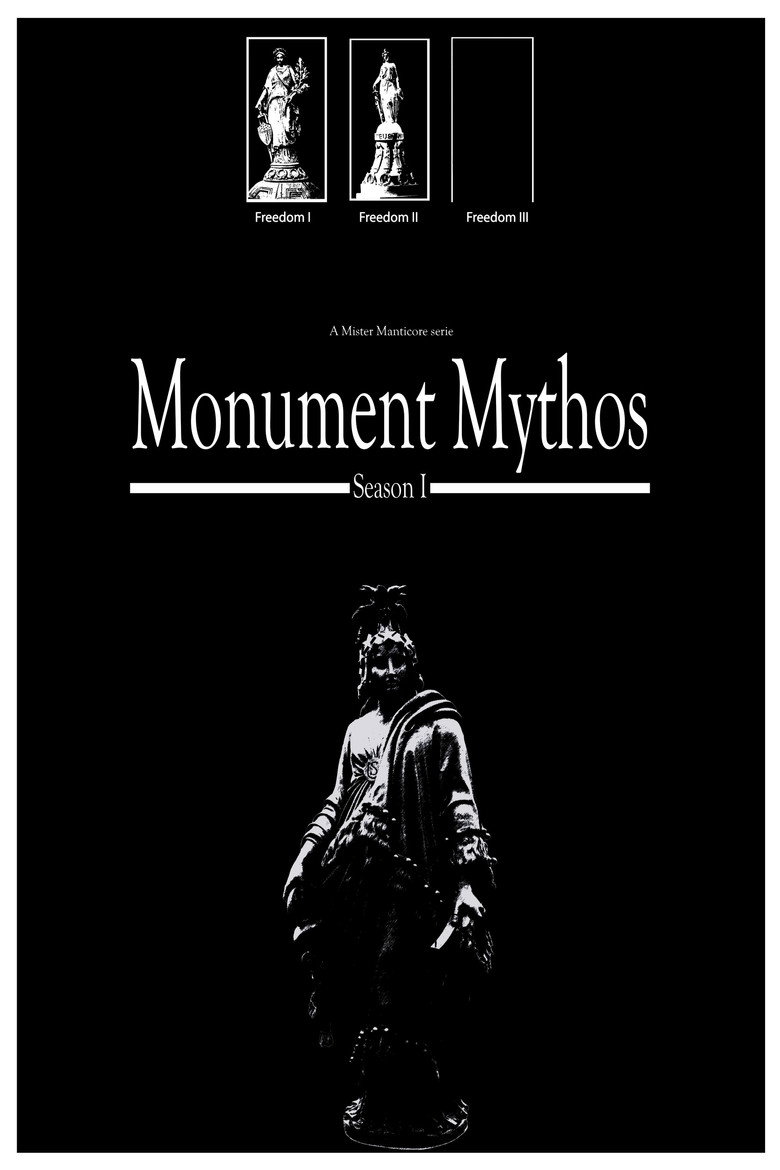 The Monument Mythos Season 1
