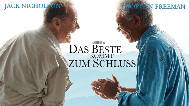 Das Beste kommt zum Schluss (2007)