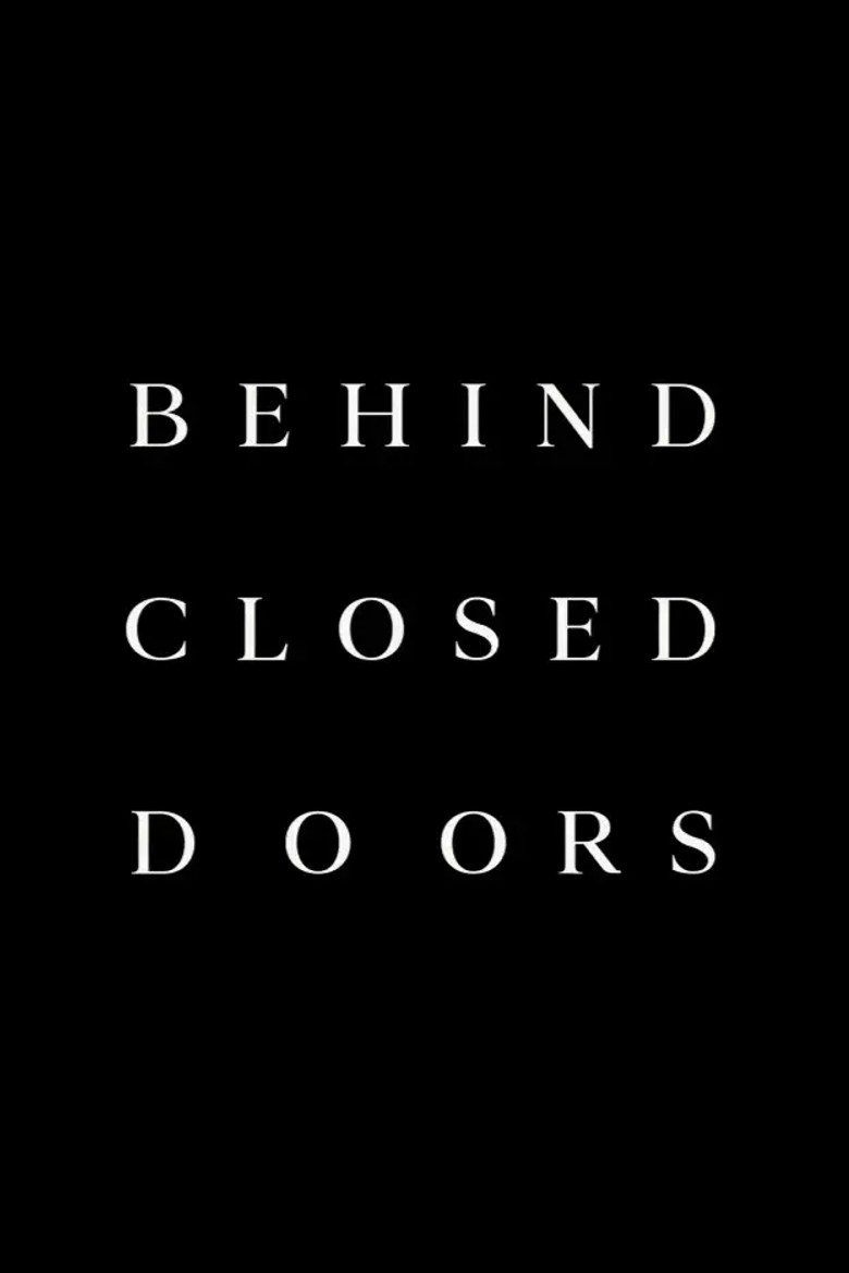 Behind Closed Doors background