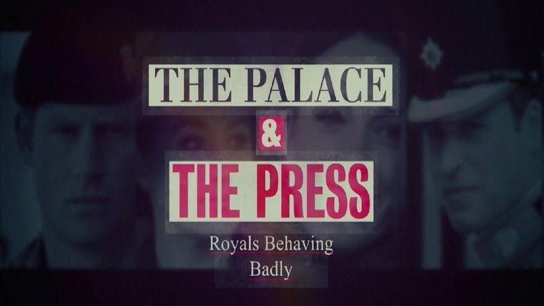 Still image for The Palace and the Press season 1 episode 4: Royals Behaving Badly