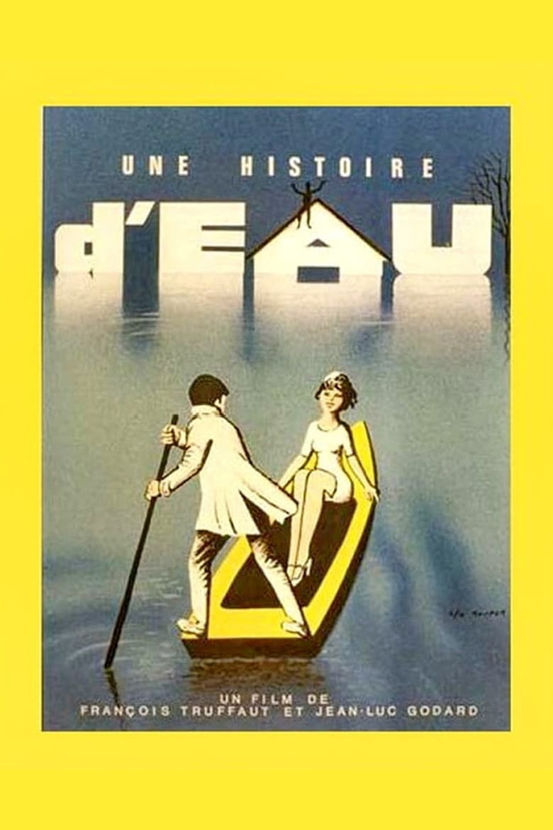 Une histoire d'eau (1961)