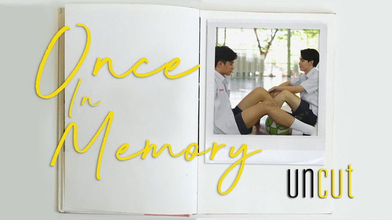 Still image for Once in Memory season 1 episode 3: Uncut