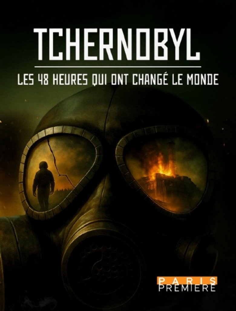 Tchernobyl : Les 48 Heures qui ont changé le Monde (2026) — affiche