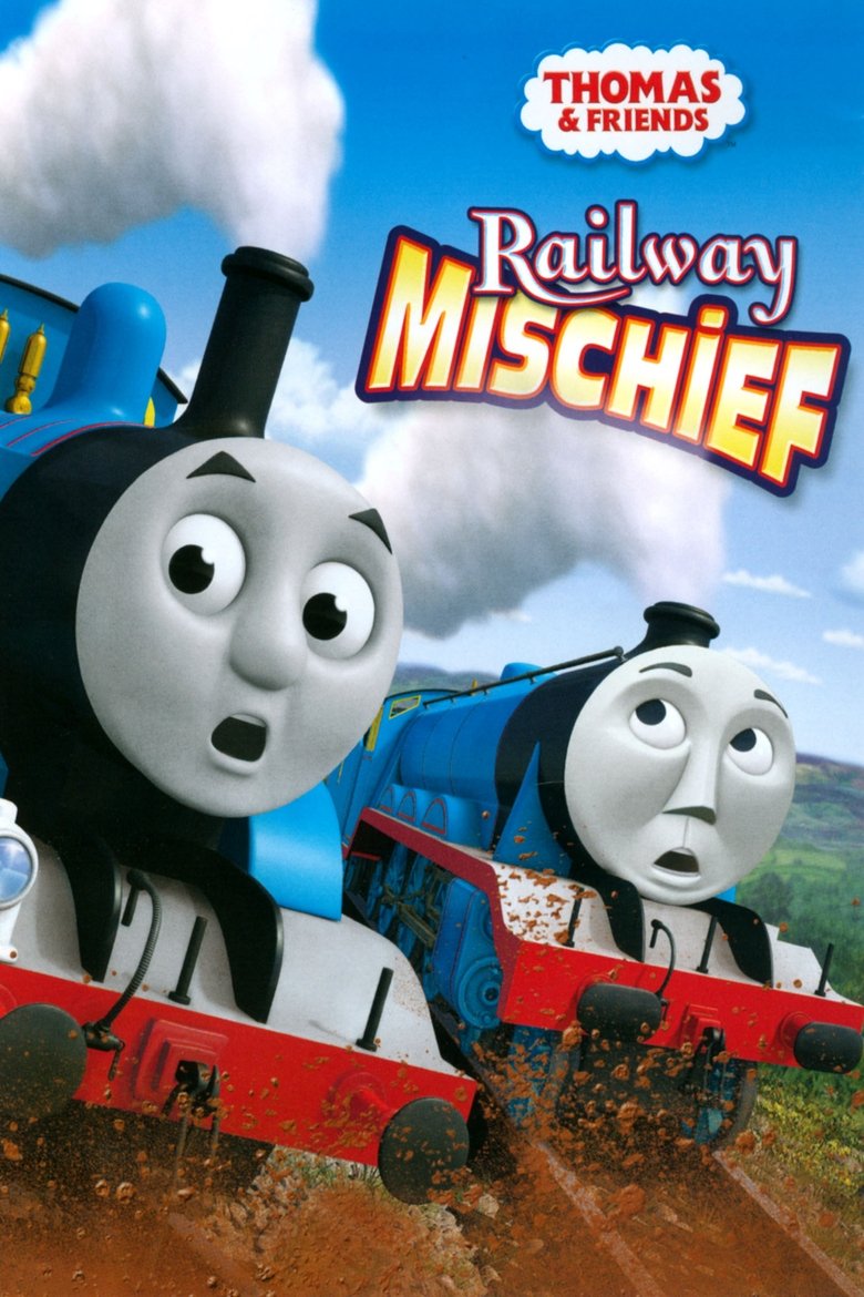 Thomas & Friends: Railway Mischief main poster