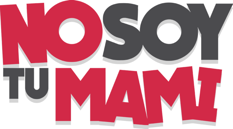 Imagen de No soy tu mami
