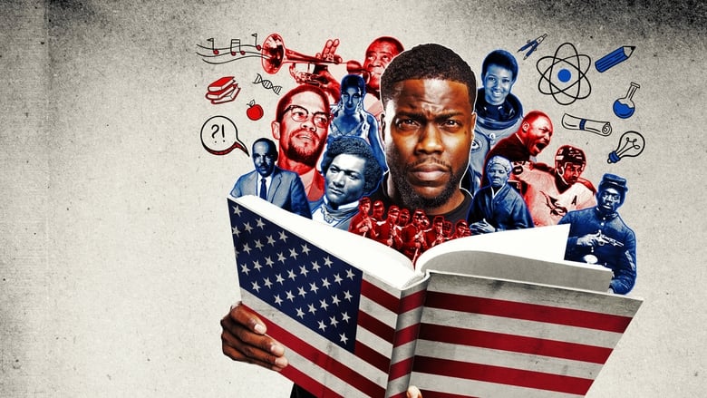 Kevin Hart’s Guide to Black History (2019)