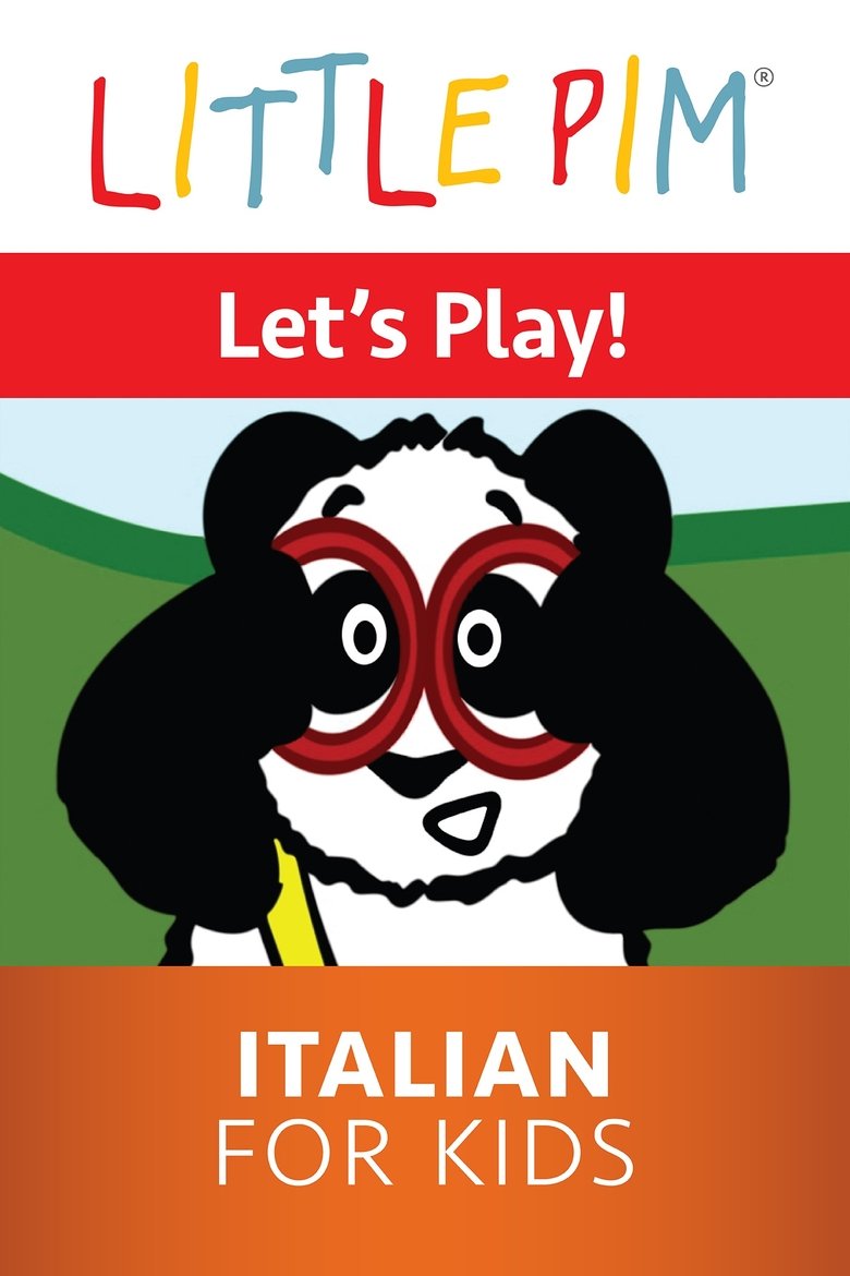 Little Pim: Lets Play! - Italian for Kids