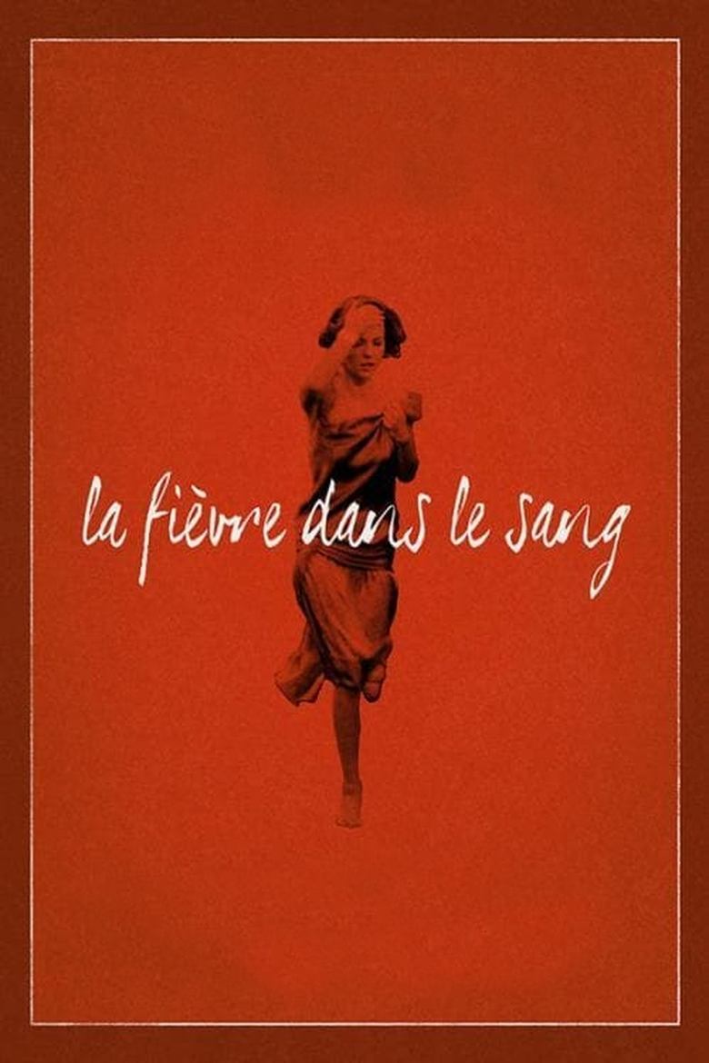 Poster du film La Fièvre dans le sang