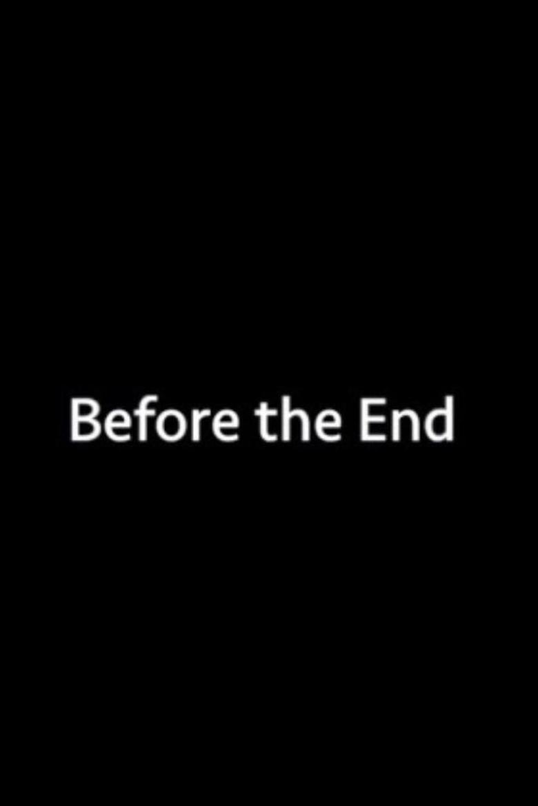 Before the End (2020)