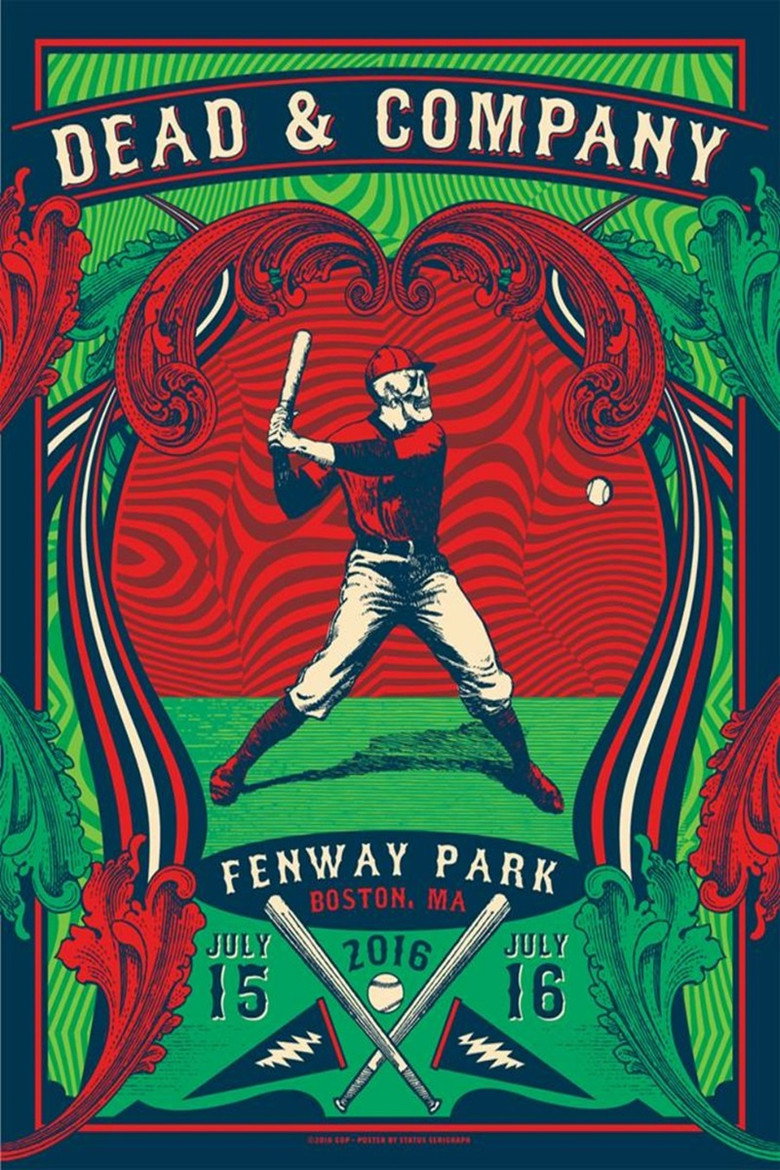 Dead & Company: 2016.07.15 - Fenway Park, Boston, MA — poster