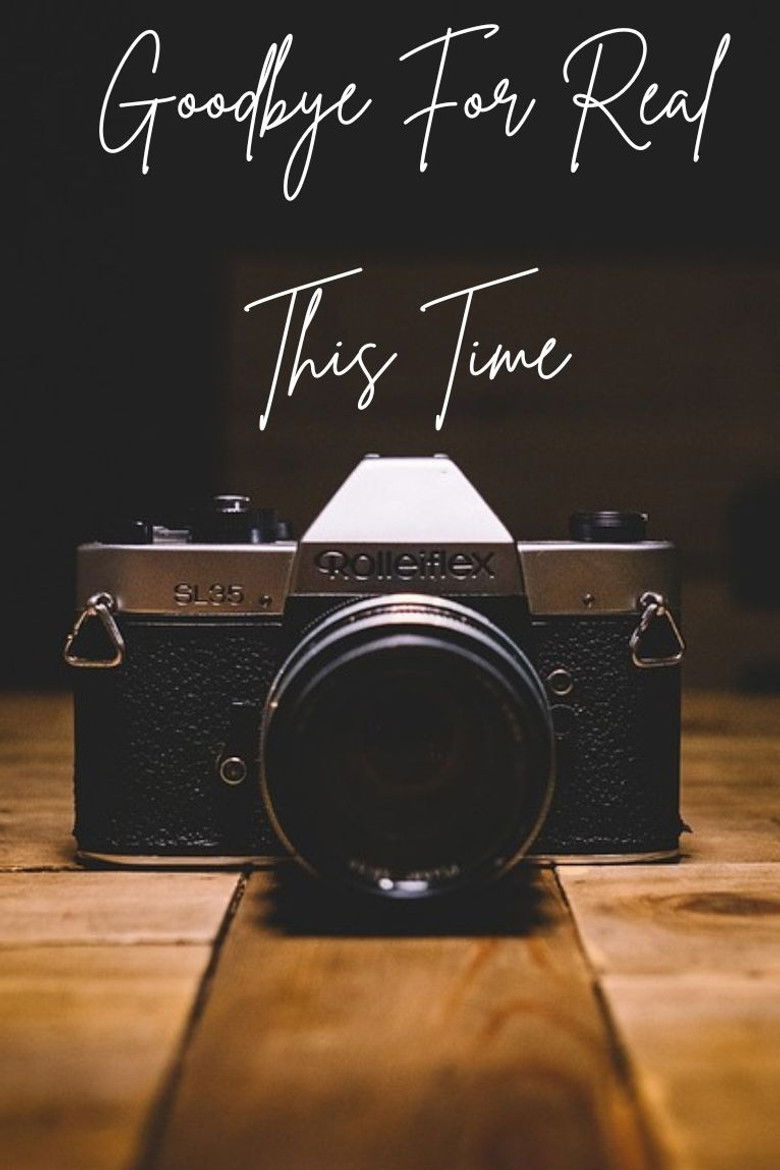 Imatge de Goodbye For Real This Time