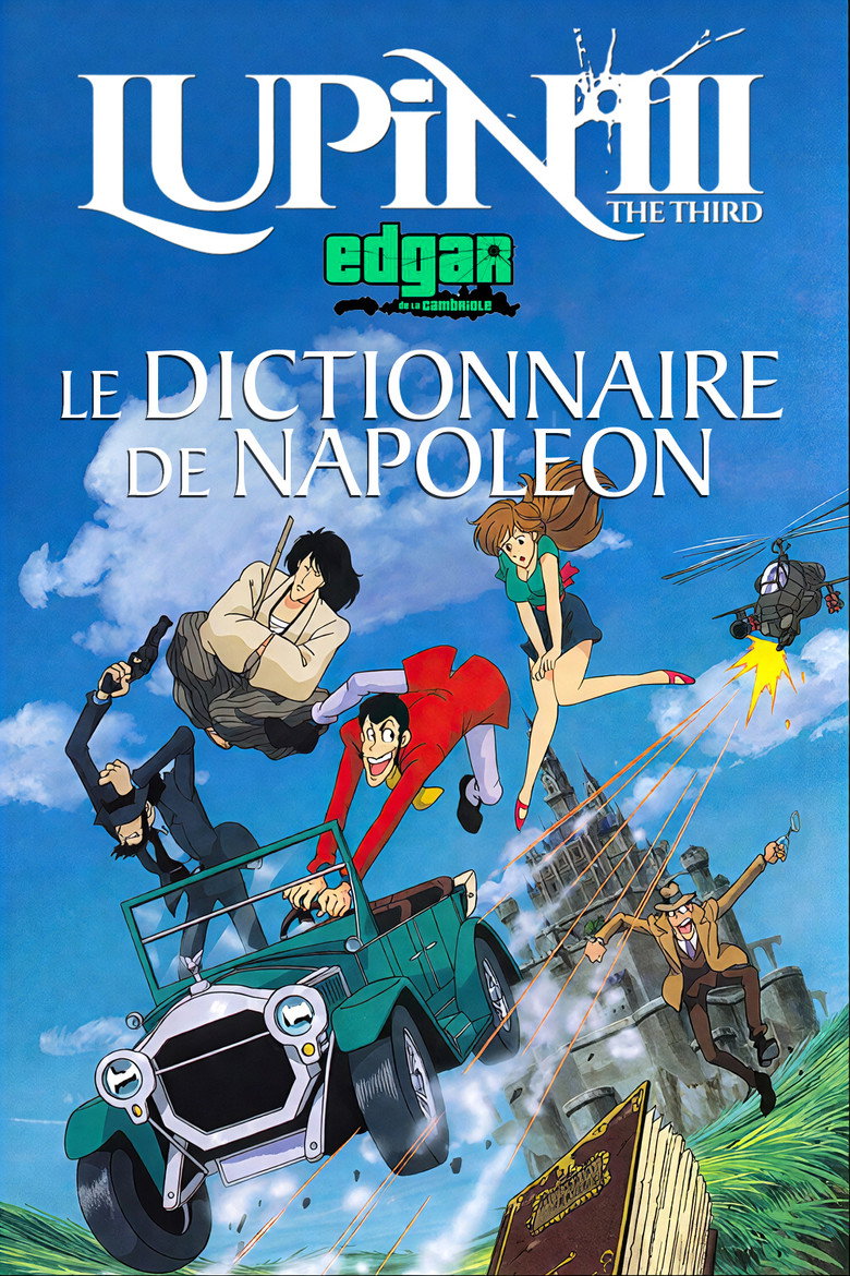 Affiche de LUPIN III : LE DICTIONNAIRE DE NAPOLÉON