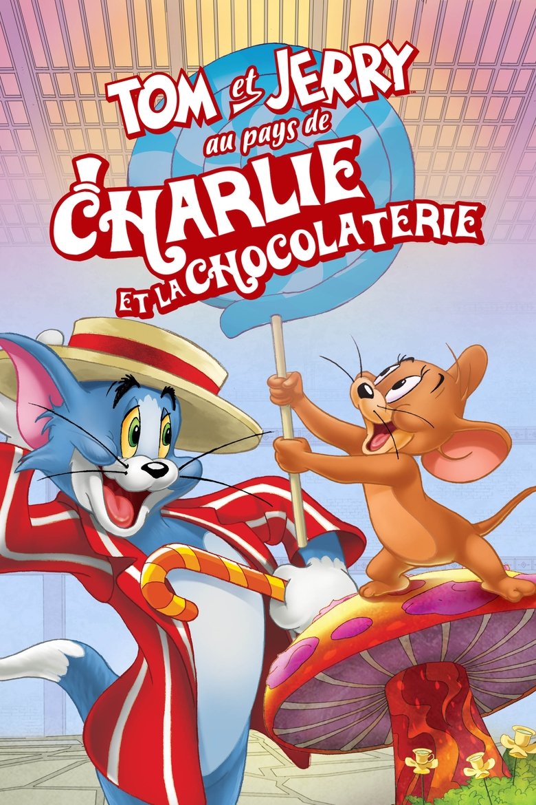 Tom Et Jerry Le Film Streaming Regarder le film Tom et Jerry au pays de Charlie et la chocolaterie en