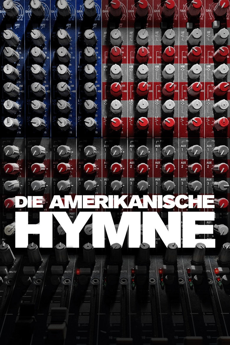 Filmplakat zu Die amerikanische Hymne