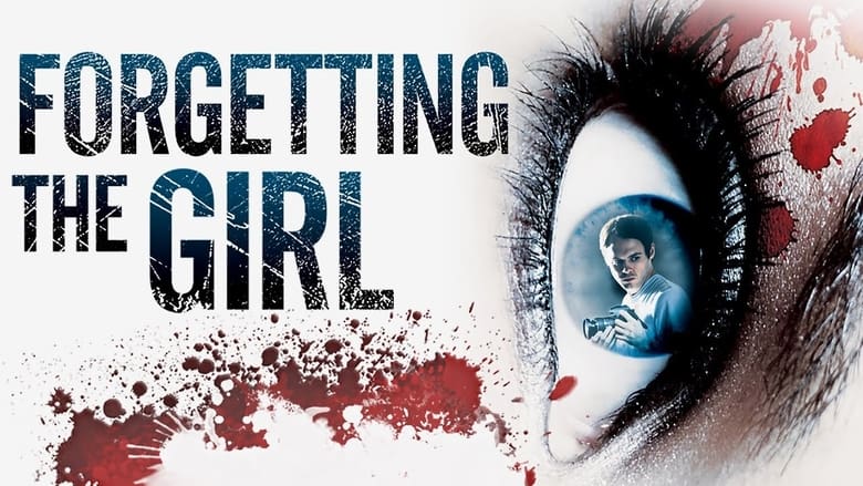 Forgetting the Girl 2012 123movies