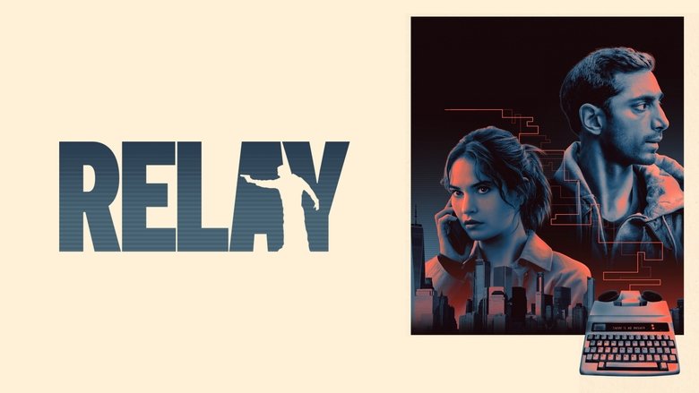 Relay (2025)