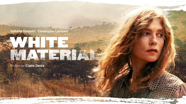 White Material (2010)