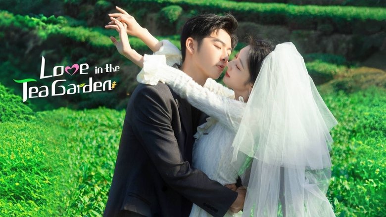 Love in the Tea Garden: 1×18