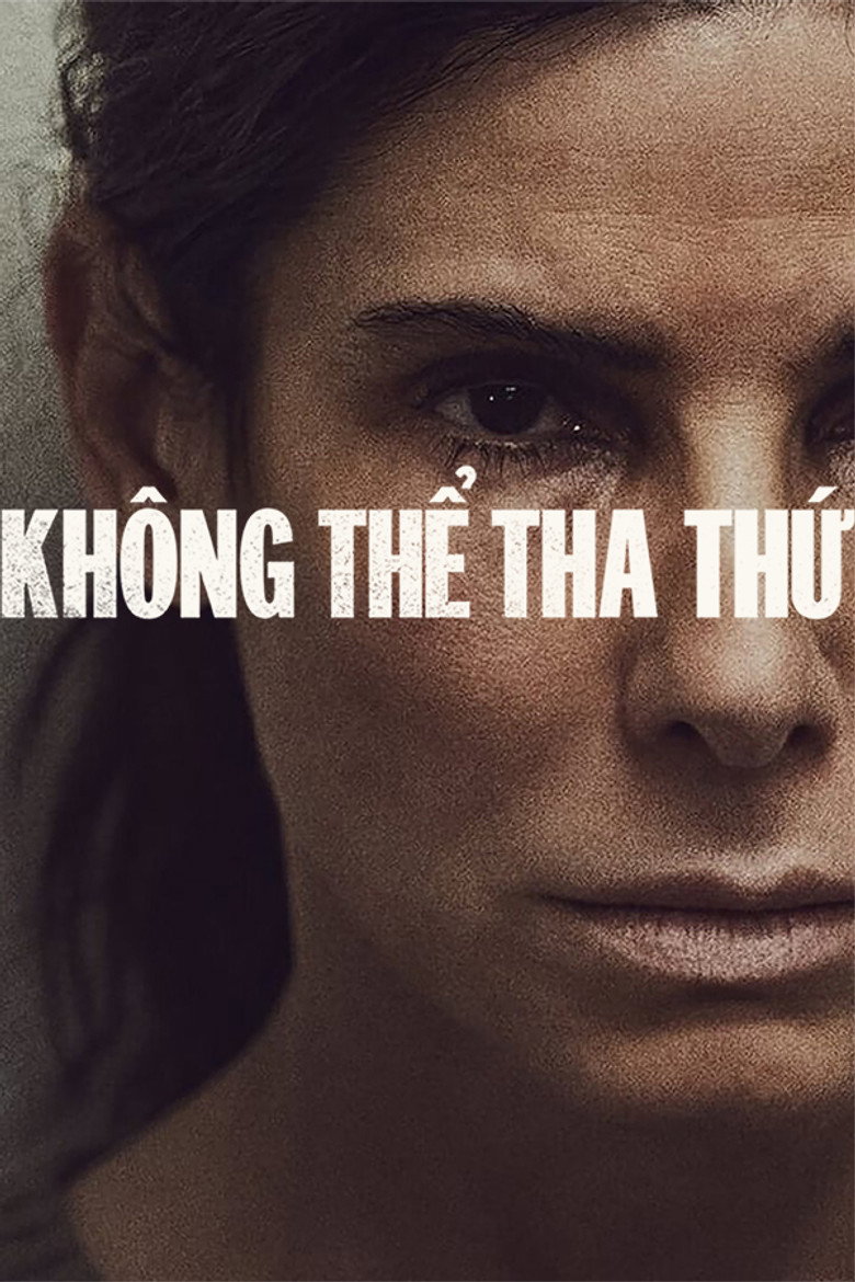 Kh&ocirc;ng Thể Tha Thứ (2021)