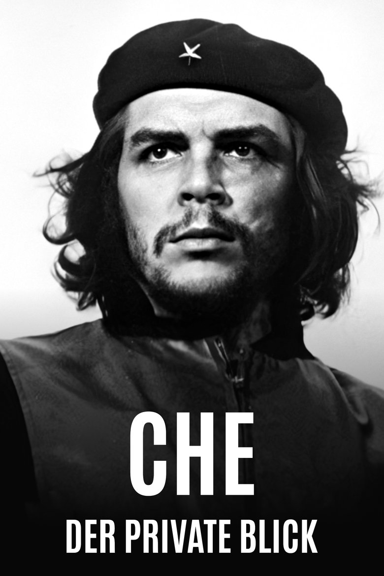 Che - Der private Blick main poster