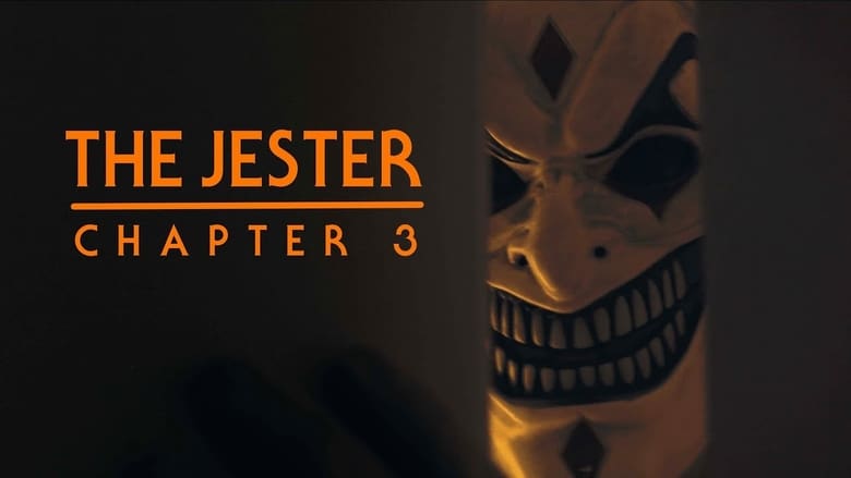 The Jester: Chapter 3 (2019)