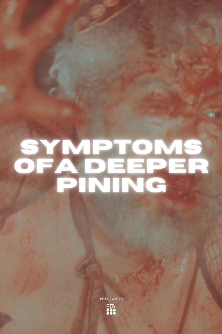 Affiche de SYMPTOMS OF A DEEPER PINING
