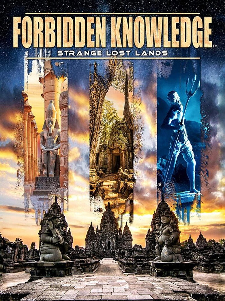 Forbidden Knowledge: Strange Lost Lands