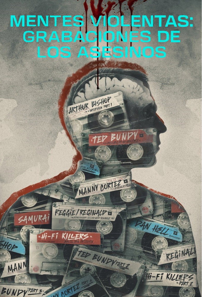 Violent Minds: Killers on Tape