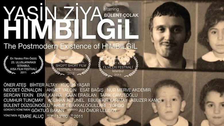 The Postmodern Existence of Hımbılgil (2011)