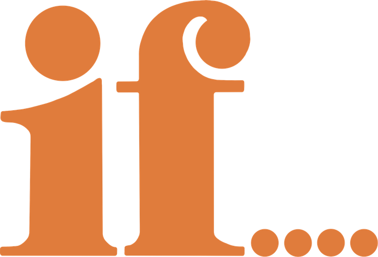if....