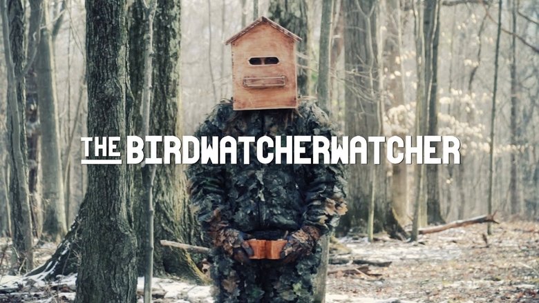 The Birdwatcherwatcher movie poster