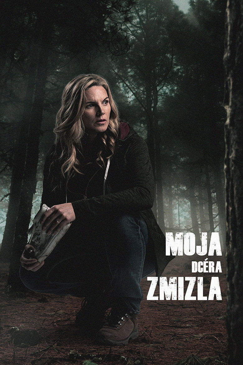 Moja dc&eacute;ra zmizla (2019)