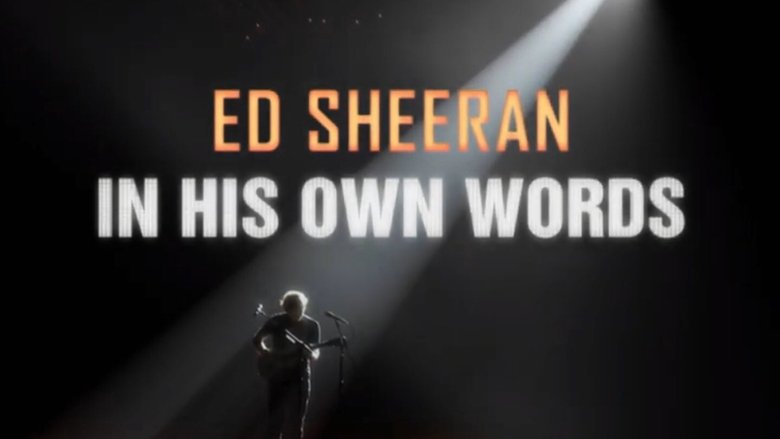 Ed Sheeran: In My Own Words movie poster