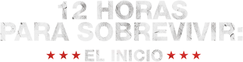 Imagen de 12 Horas para sobrevivir: El Inicio