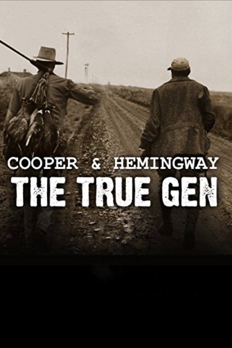 Affiche de COOPER AND HEMINGWAY: THE TRUE GEN