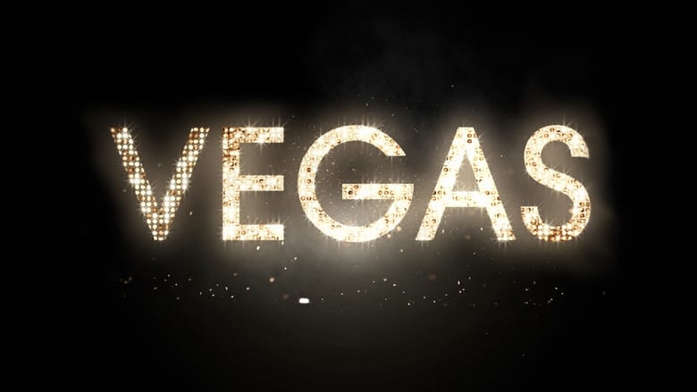Voir Vegas en streaming sur streamizseries.com | Series streaming vf