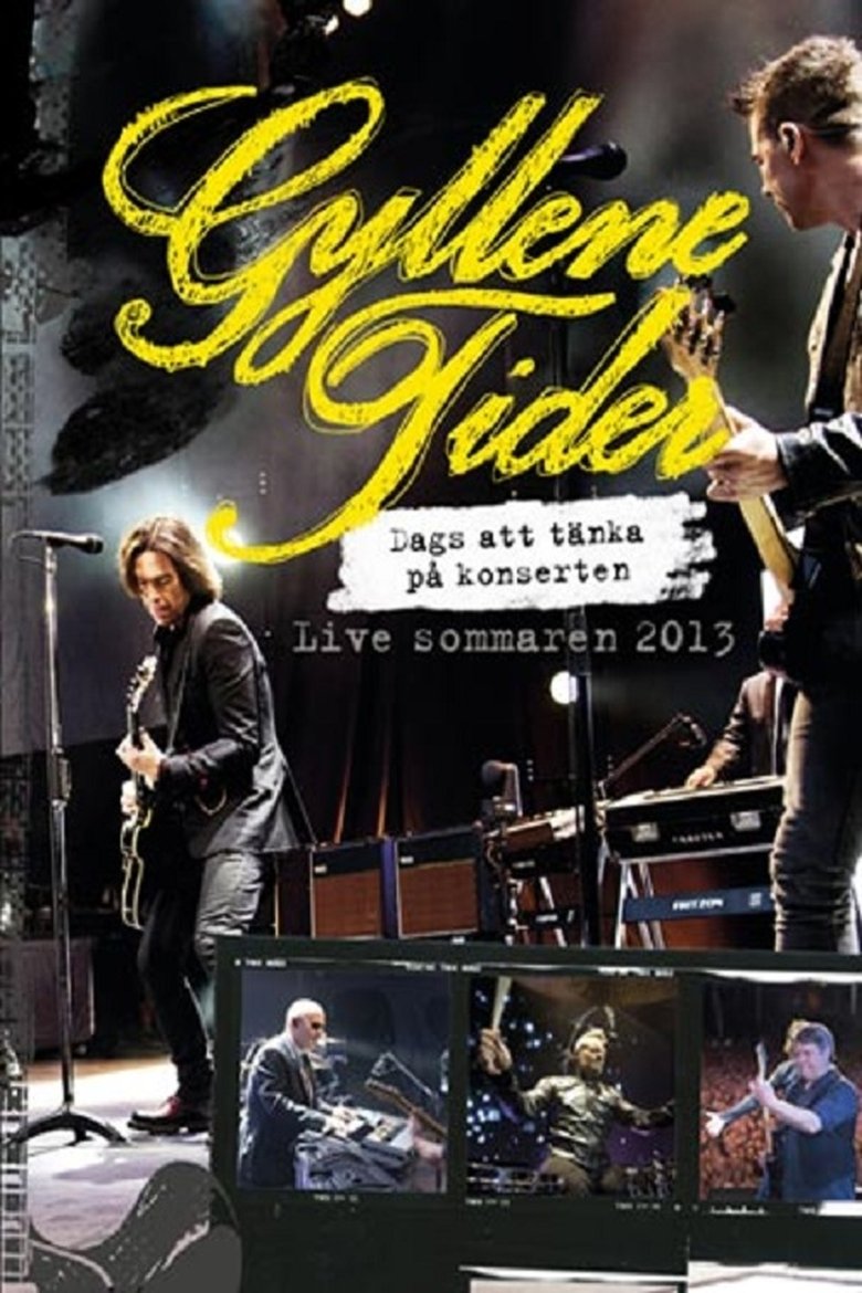 Gyllene Tider: Dags att tänka på konserten main poster