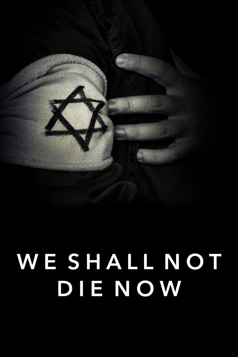Imatge de We Shall Not Die Now