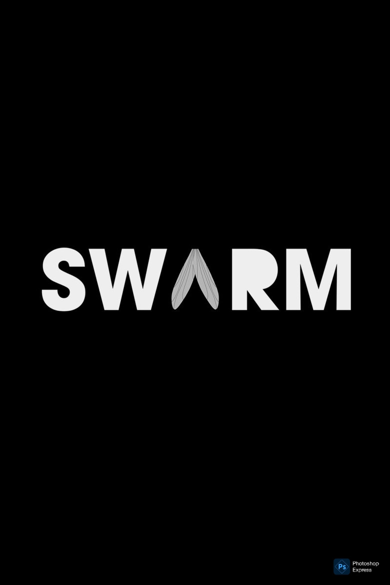 Official poster for SWARM