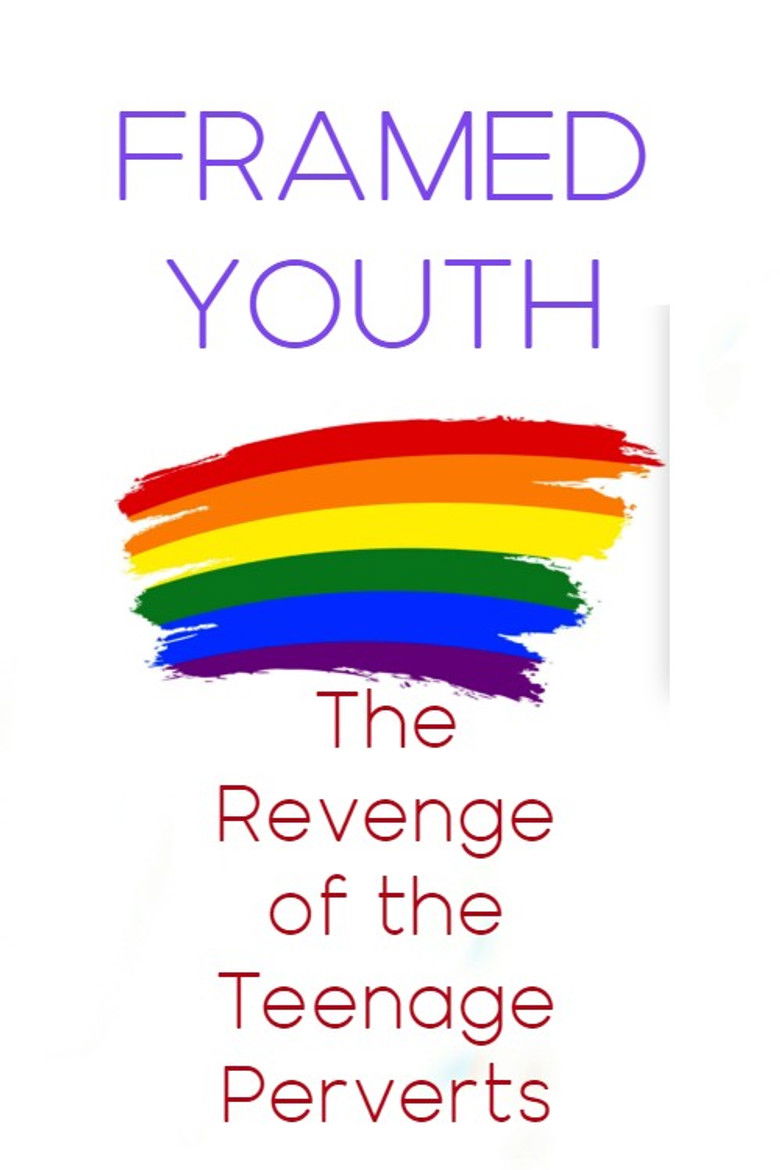Imatge de Framed Youth: The Revenge of the Teenage Perverts