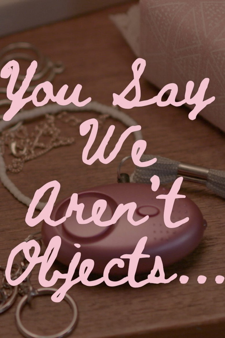 Imatge de You Say We Aren't Objects...