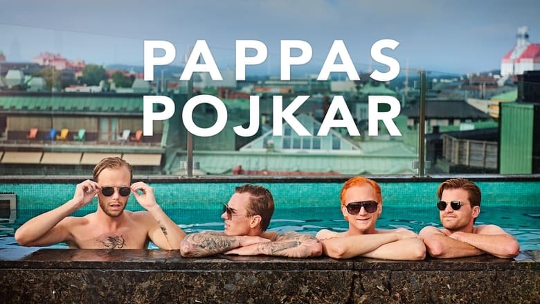 مشاهدة مسلسل Pappas pojkar مترجم أون لاين بجودة عالية