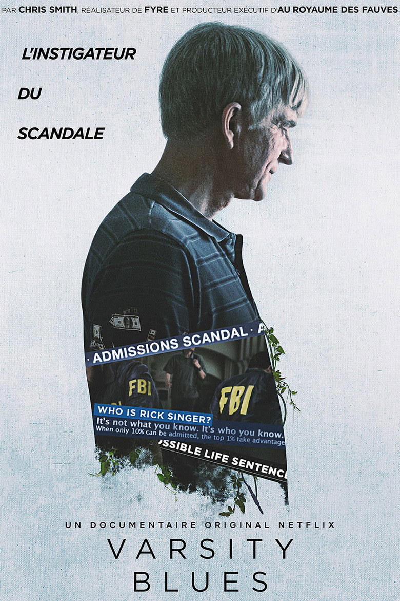 Affiche de VARSITY BLUES : LE SCANDALE DES ADMISSIONS UNIVERSITAIRES
