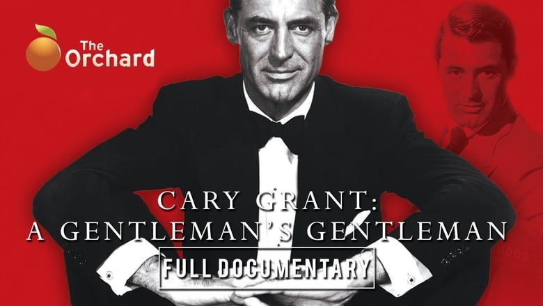 Cary Grant: A Gentleman's Gentleman movie poster