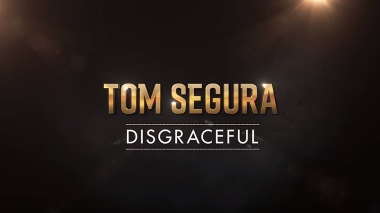 Tom Segura: Disgraceful Películas Completas Crackle sony