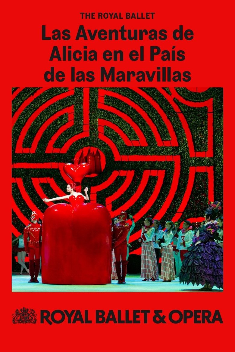 Las Aventuras de Alicia en el País de las Maravillas (Royal Ballet en la Royal Opera House)